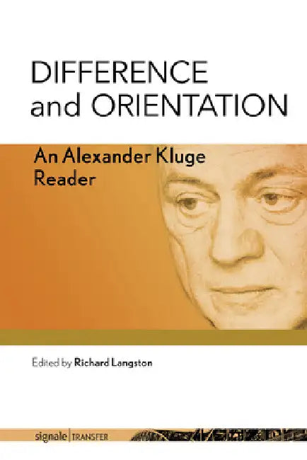 Buy Difference and Orientation (English, Alexander Kluge | Richard Langston) Online at Best Price - BookBajar