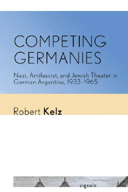 Buy Competing Germanies (English, Robert Kelz) Online at Best Price - BookBajar