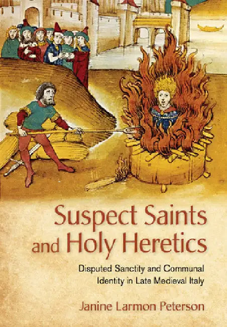 Buy Suspect Saints and Holy Heretics (English, Janine Larmon Peterson) Online at Best Price - BookBajar