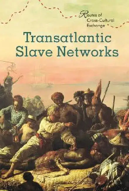 Transatlantic Slave Networks (English, Pamela Toler) - Image 1 - BookBajar