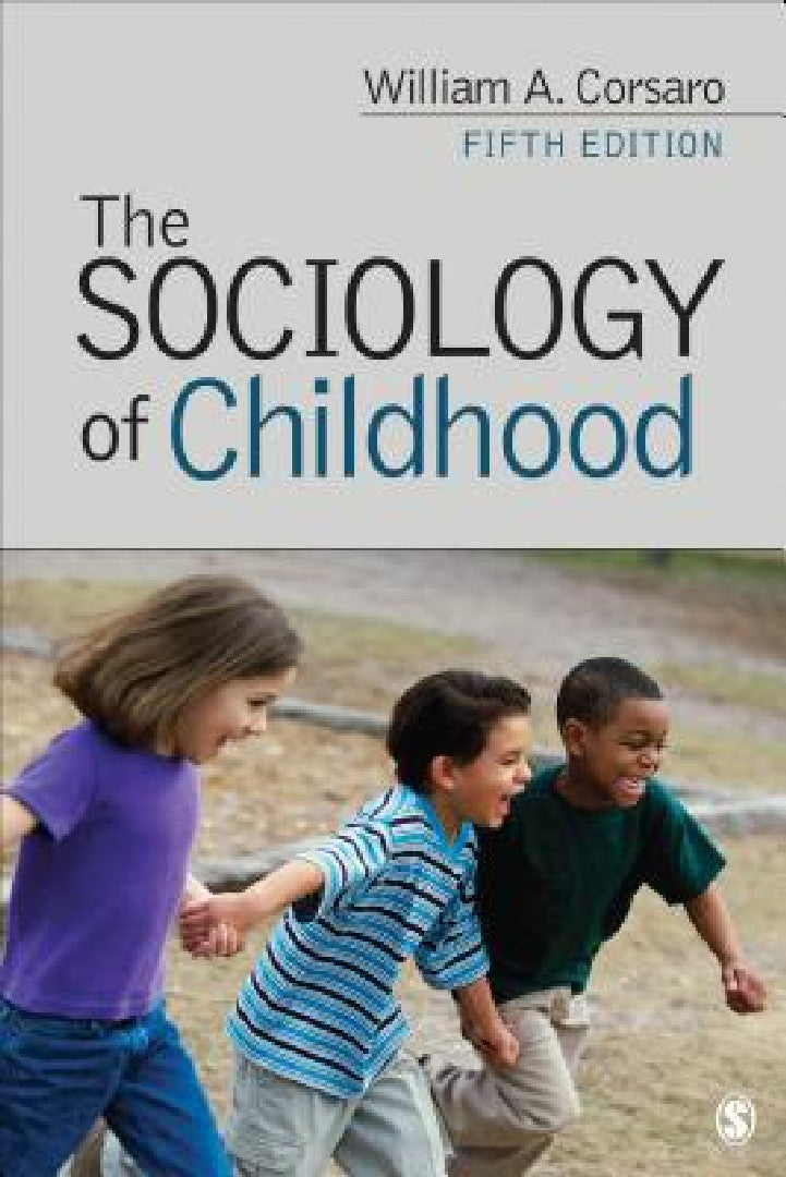 Buy The Sociology of Childhood (English, William A. Corsaro) Online at Best Price - BookBajar
