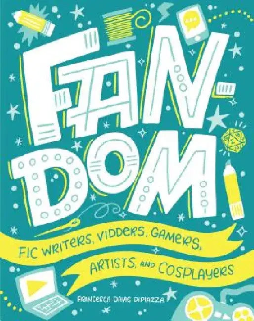 Buy Fandom (English, Francesca Davis Dipiazza | Shauna Lynn Panczyszyn) Online at Best Price - BookBajar