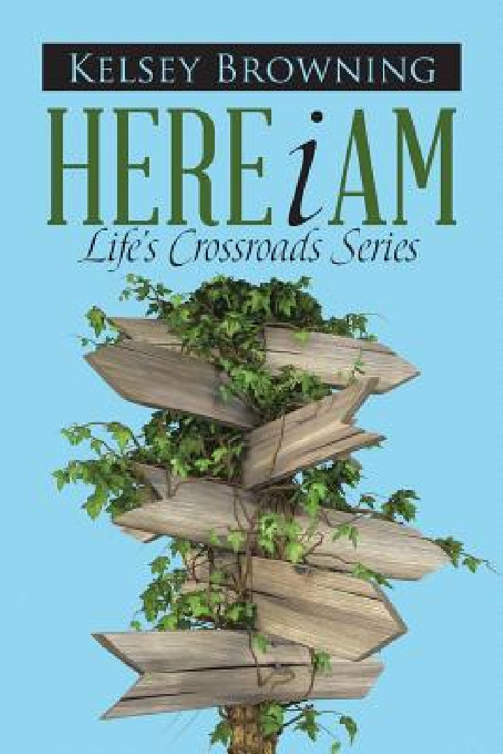 Buy Here I Am (English, Kelsey Browning) Online at Best Price - BookBajar