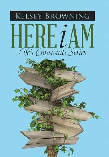 Buy Here I Am (English, Kelsey Browning) Online at Best Price - BookBajar