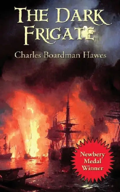 Buy The Dark Frigate (English, Charles Boardman Hawes) Online at Best Price - BookBajar