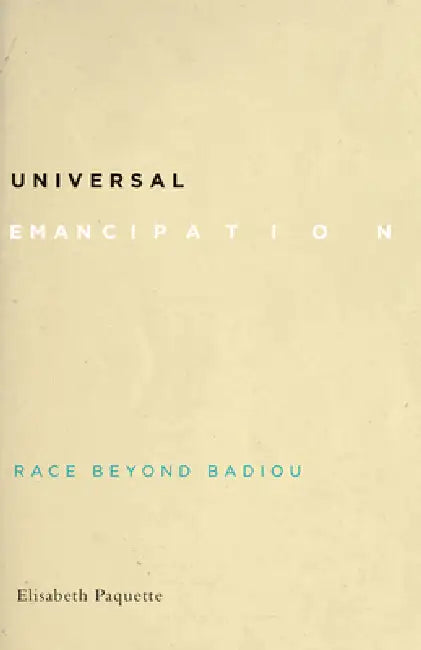 Buy Universal Emancipation (English, Elisabeth Paquette) Online at Best Price - BookBajar