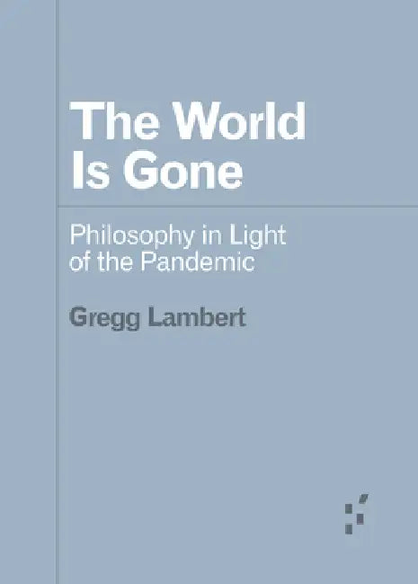 Buy The World Is Gone (English, Gregg Lambert) Online at Best Price - BookBajar