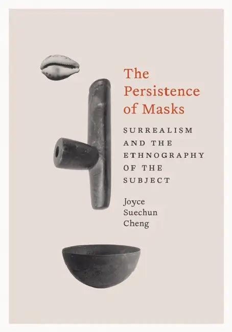 The Persistence of Masks (English, Joyce Suechun Cheng) - Image 1 - BookBajar