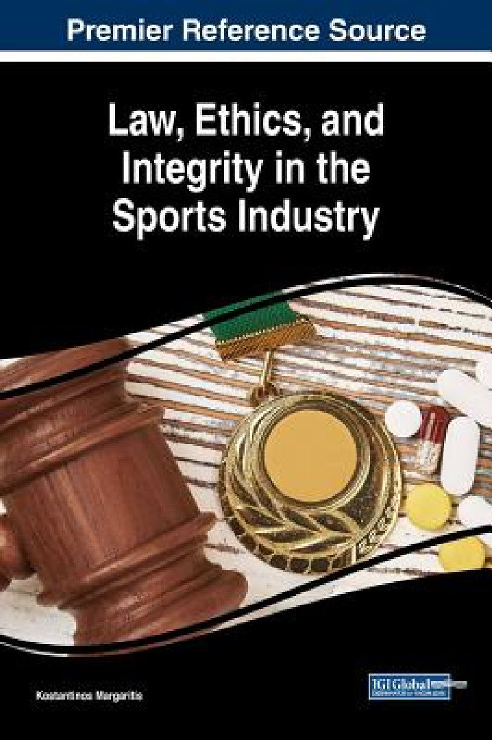 Law, Ethics, and Integrity in the Sports Industry (English, Konstantinos Margaritis) - Image 1 - BookBajar