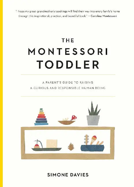Buy The Montessori Toddler (English, Simone Davies) Online at Best Price - BookBajar
