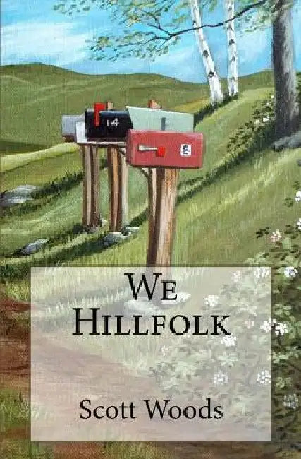 Buy We Hillfolk (English, Scott Woods) Online at Best Price - BookBajar