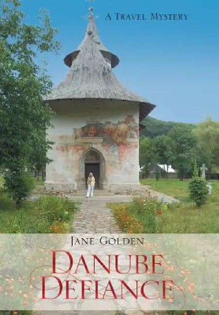 Buy Danube Defiance (English, Jane Golden) Online at Best Price - BookBajar