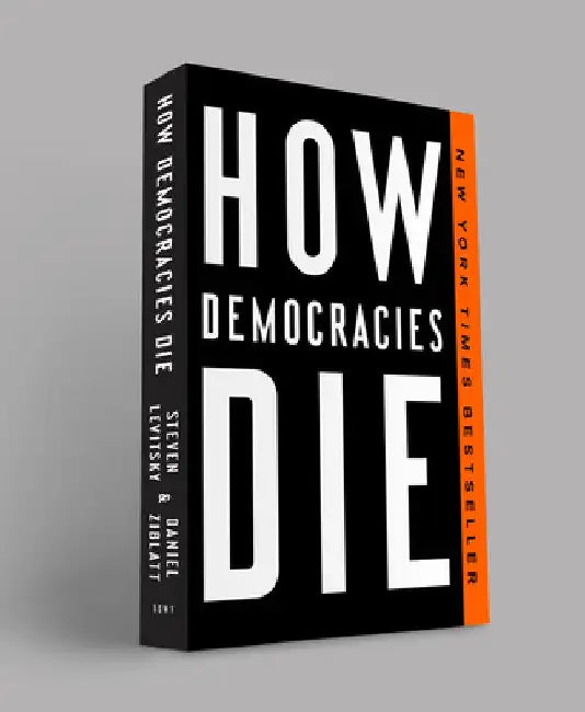 Buy How Democracies Die (English, Steven Levitsky) Online at Best Price - BookBajar
