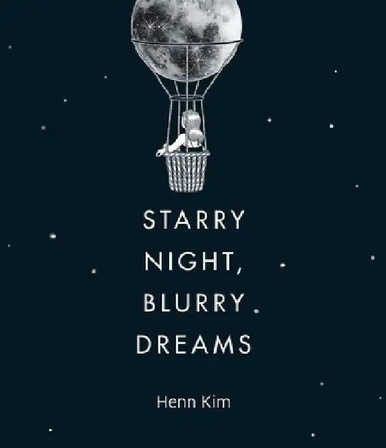 Buy Starry Night, Blurry Dreams (English, Henn Kim) Online at Best Price - BookBajar