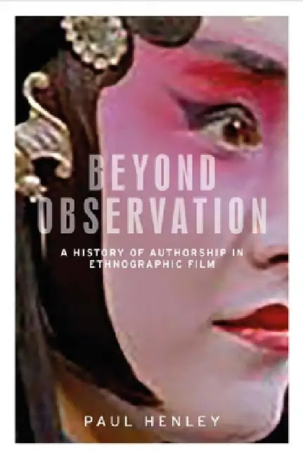 Buy Beyond Observation (English, Paul Henley) Online at Best Price - BookBajar