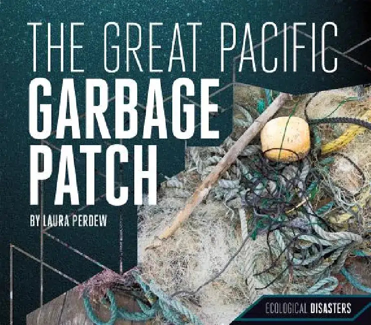 Buy Great Pacific Garbage Patch (English, Laura Perdew) Online at Best Price - BookBajar