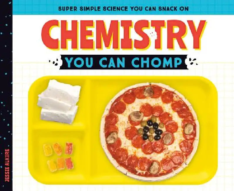 Buy Chemistry You Can Chomp (English, Jessie Alkire) Online at Best Price - BookBajar