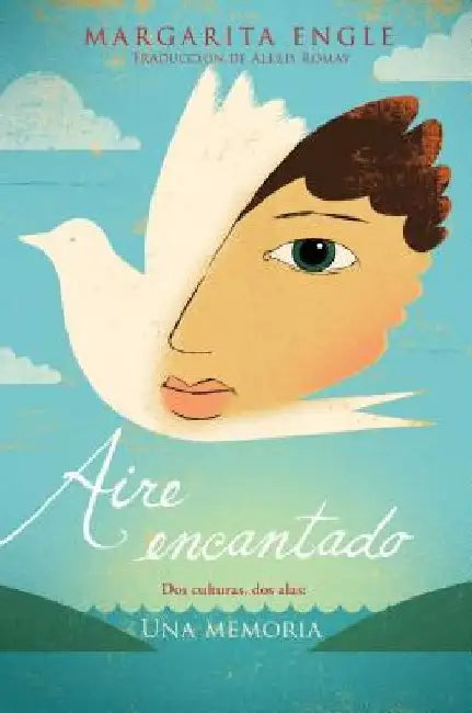 Buy Aire Encantado (Enchanted Air) (English, Margarita Engle) Online at Best Price - BookBajar