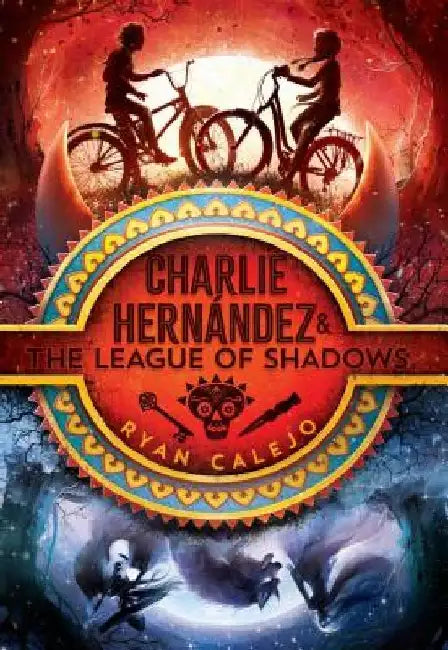 Buy Charlie Hernández & the League of Shadows (English, Ryan Calejo) Online at Best Price - BookBajar
