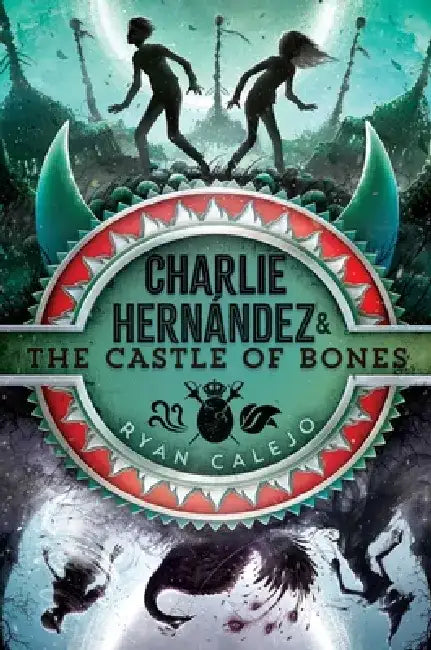 Buy Charlie Hernández & the Castle of Bones (English, Ryan Calejo) Online at Best Price - BookBajar
