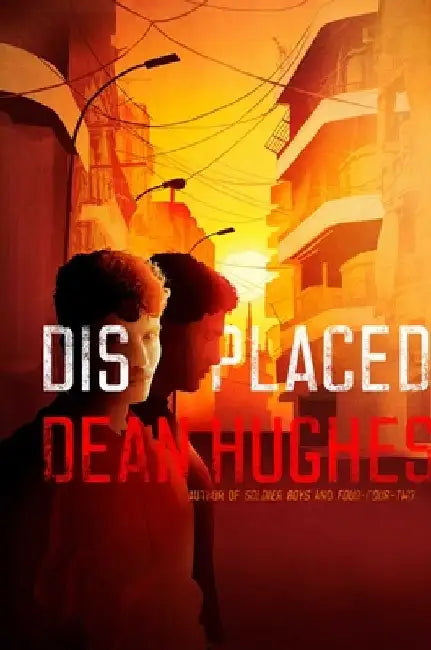 Buy Displaced (English, Dean Hughes) Online at Best Price - BookBajar