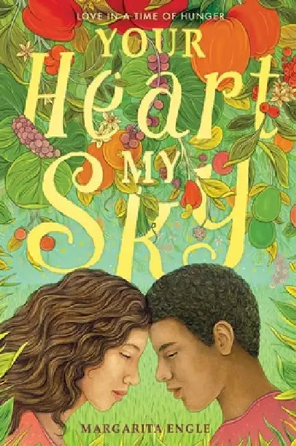 Buy Your Heart, My Sky (English, Margarita Engle) Online at Best Price - BookBajar