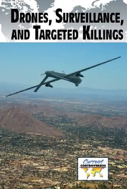 Buy Drones, Surveillance, and Targeted Killings (English, Anne C. Cunningham) Online at Best Price - BookBajar