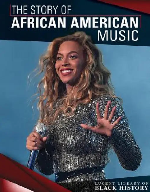 Buy The Story of African American Music (English, Andrew Pina) Online at Best Price - BookBajar
