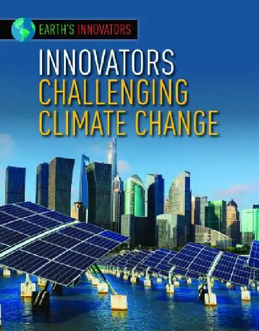 Buy Innovators Challenging Climate Change (English, Robyn Hardyman) Online at Best Price - BookBajar