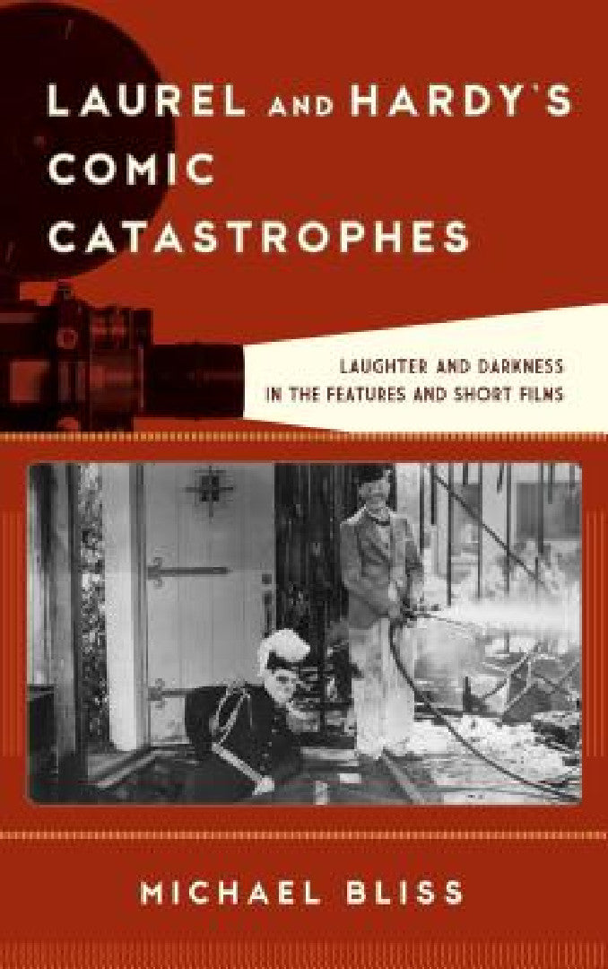 Buy Laurel and Hardy's Comic Catastrophes (English, Michael Bliss) Online at Best Price - BookBajar