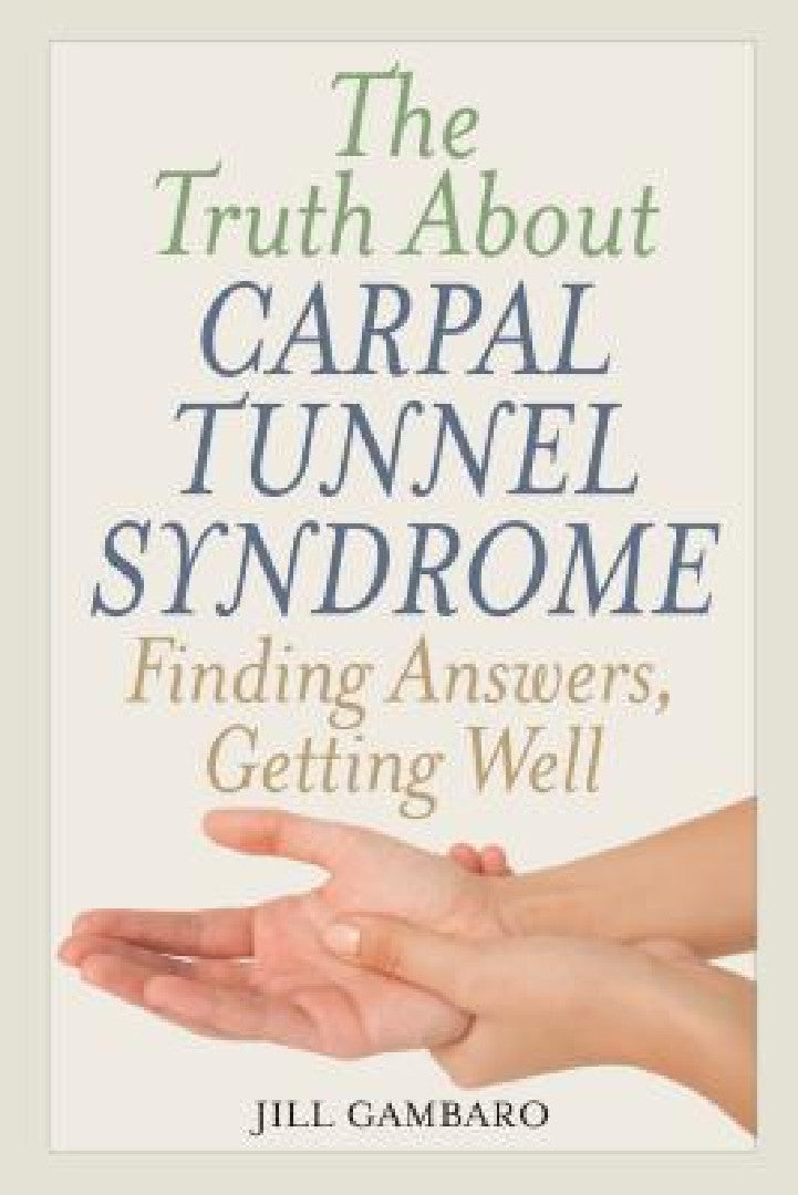 Truth About Carpal Tunnel Syndrome (English, Jill Gambaro) - Image 1 - BookBajar