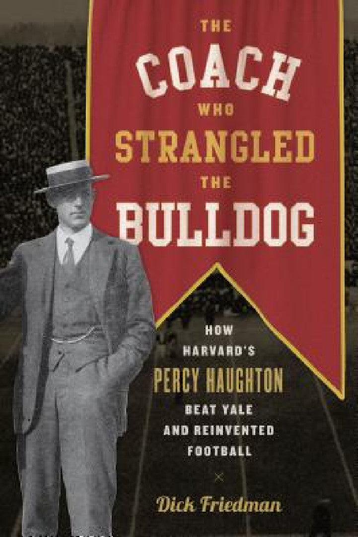 The Coach Who Strangled the Bulldog (English, Dick Friedman) - Image 1 - BookBajar