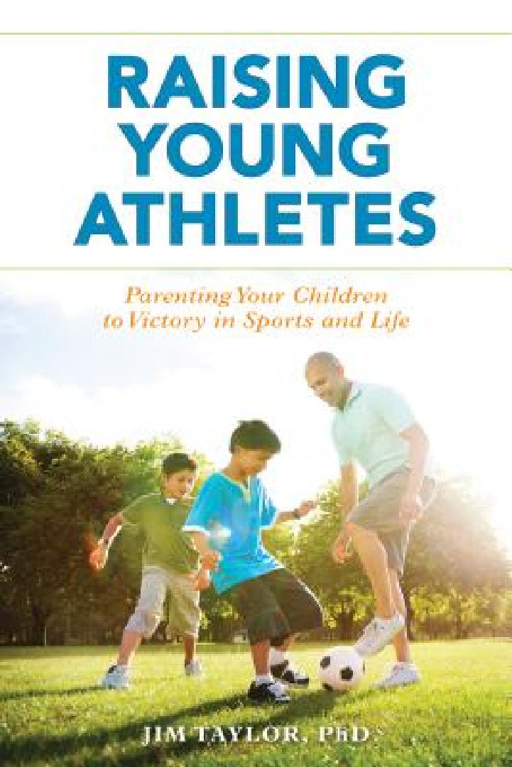 Raising Young Athletes (English, Jim Taylor) - Image 1 - BookBajar