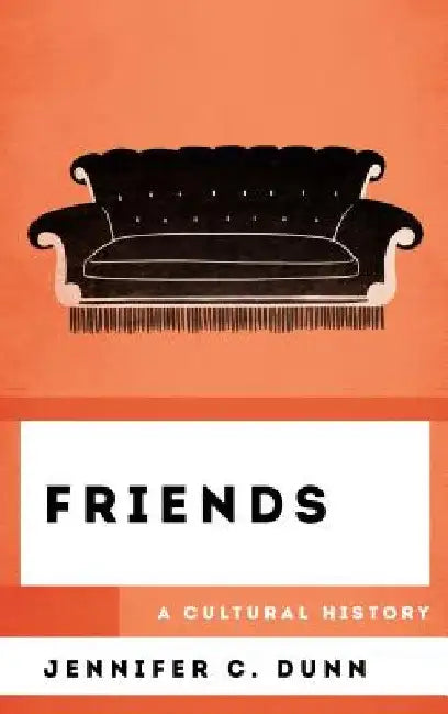 Buy Friends (English, Jennifer C. Dunn) Online at Best Price - BookBajar