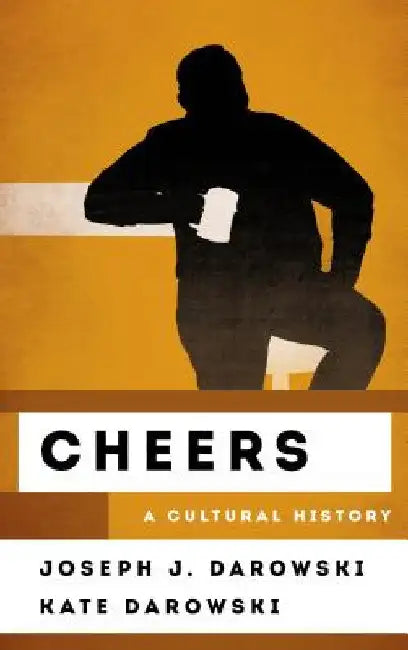 Buy Cheers (English, Joseph J. Darowski | Kate Darowski) Online at Best Price - BookBajar