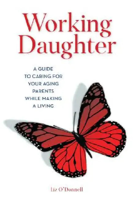 Buy Working Daughter (English, Liz O'Donnell) Online at Best Price - BookBajar