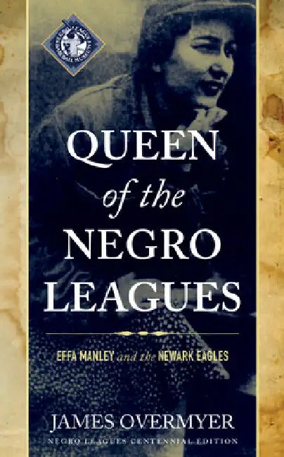 Queen of the Negro Leagues (English, James Overmyer) - Image 1 - BookBajar