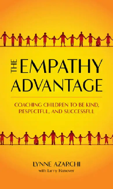 Buy Empathy Advantage (English, Lynne Azarchi) Online at Best Price - BookBajar