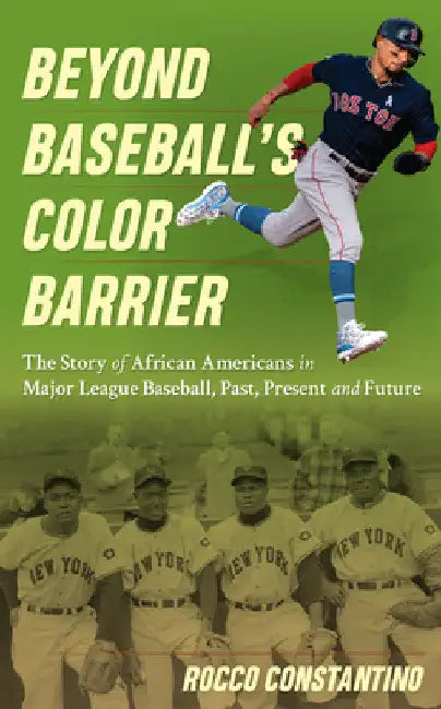 Beyond Baseball's Color Barrier (English, Rocco Constantino | Luis Tiant) - Image 1 - BookBajar