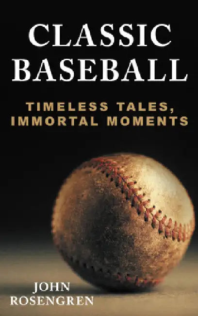 Classic Baseball (English, John Rosengren) - Image 1 - BookBajar