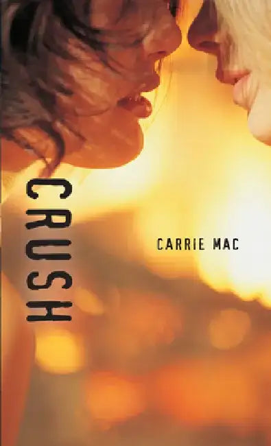 Buy Crush (English, Carrie Mac) Online at Best Price - BookBajar