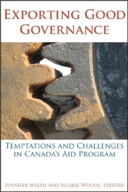 Buy Exporting Good Governance (English, Jennifer Welsh | Ngaire Woods) Online at Best Price - BookBajar