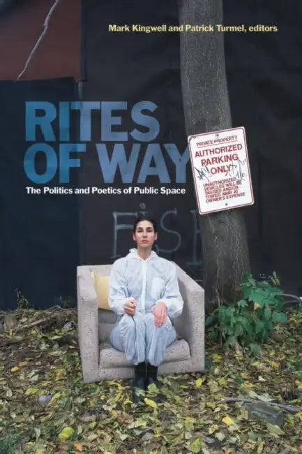 Buy Rites of Way (English, Mark Kingwell | Patrick Turmel) Online at Best Price - BookBajar