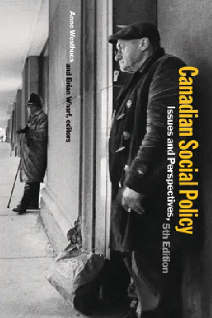 Buy Canadian Social Policy, Fifth Edition (English, Anne Westhues | Brian Wharf) Online at Best Price - BookBajar