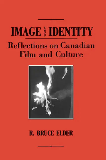 Buy Image and Identity (English, R. Bruce Elder) Online at Best Price - BookBajar
