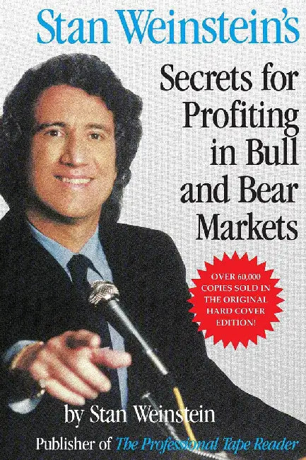 Buy Stan Weinstein's Secrets for Profiting in Bull and Bear Markets (English, Stan Weinstein) Online at Best Price - BookBajar