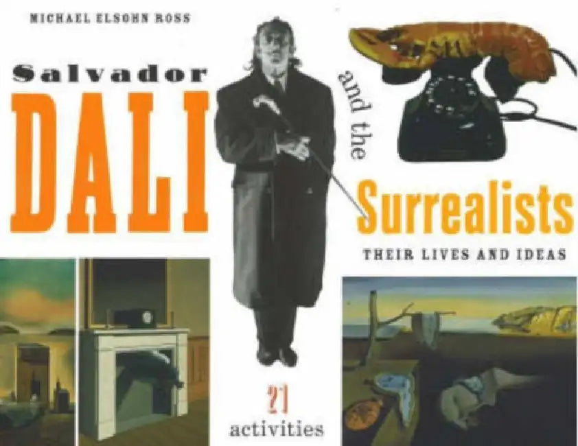 Buy Salvador Dalí and the Surrealists (English, Michael Elsohn Ross) Online at Best Price - BookBajar