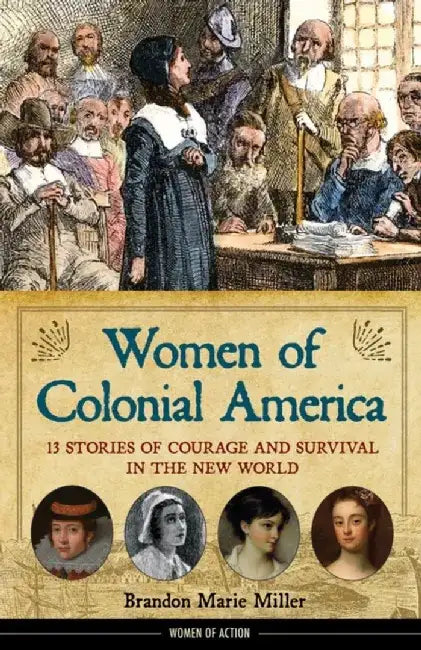 Buy Women of Colonial America (English, Brandon Marie Miller) Online at Best Price - BookBajar