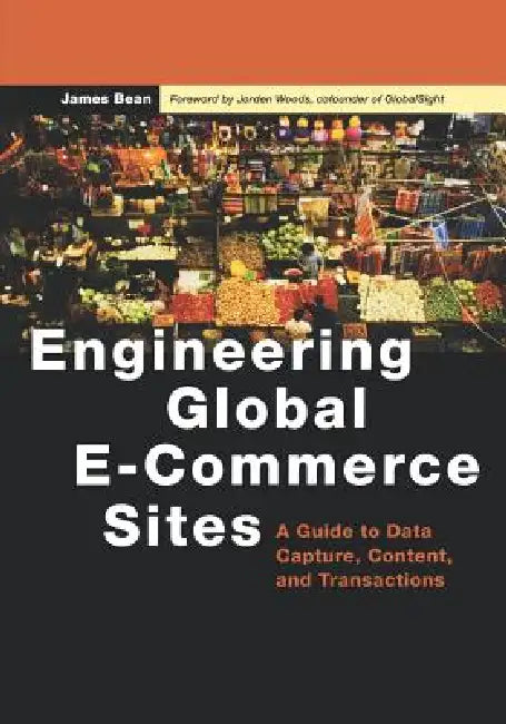 Buy Engineering Global E-Commerce Sites (English, James Bean) Online at Best Price - BookBajar