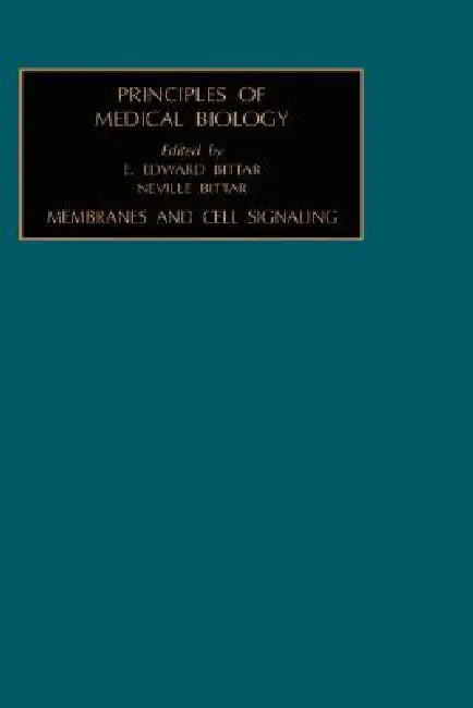 Buy Membranes and Cell Signaling (English, Edward Bittar) Online at Best Price - BookBajar